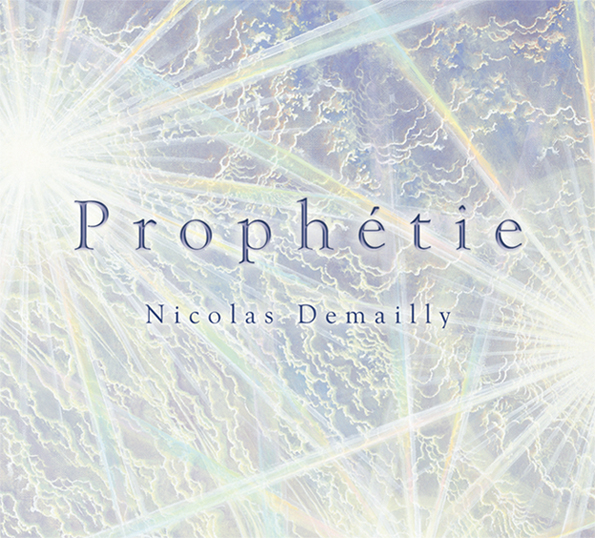 Album CD "PROPHÉTIE" de Nicolas Demailly