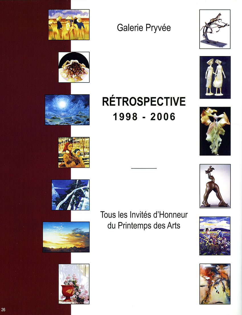 Catalogue - Photos des Salons 1998-2006 - dans le cadre de la rétrospective des artistes invités d'honneur - 10 ème Printemps des Arts Galerie Pryvée - SAINT-PRYVÉ SAINT-MESMIN (45) - Loiret   du 5 au 15 avril 2007