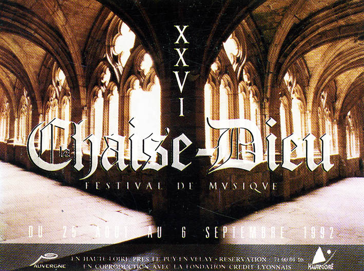 1992 - 26ème Festival International de Musique de L'Abbatiale de LA CHAISE DIEU