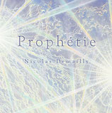 Album Prophetie Nicolas Demailly