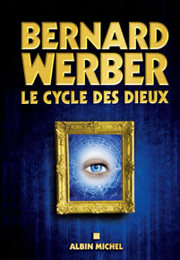 Coffret trilogie Cylcle des dieux, Bernard Werber