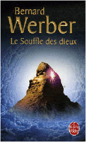 Le souffle des dieux, poche, Bernard Werber