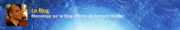 Blog officiel de Bernard Werber